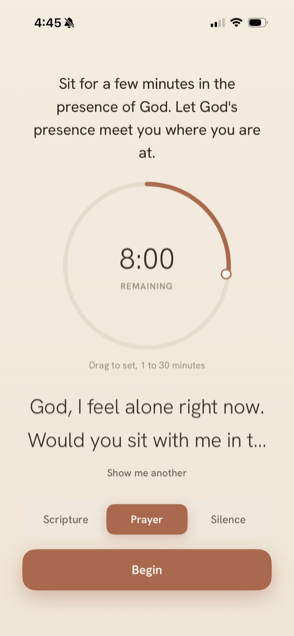 Presence screen inviting you to sit with God, with a timer dial and Scripture, Prayer, and Silence options.